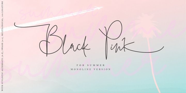 Black Pink Summer font