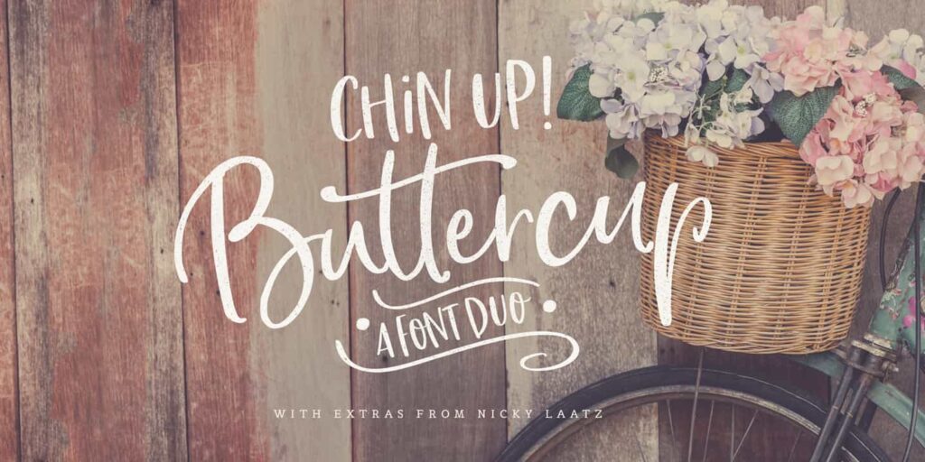 Chin Up Buttercup font