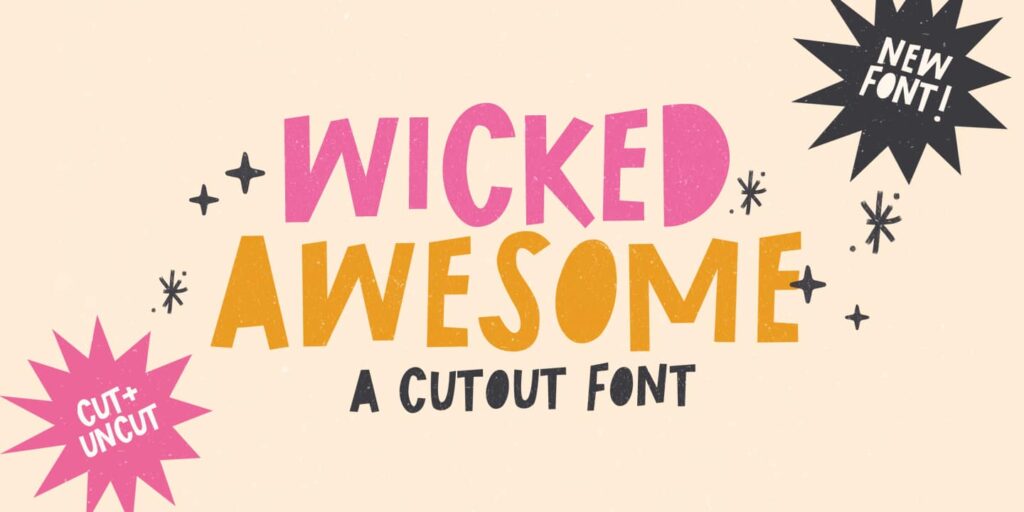 Wicked Awesome font