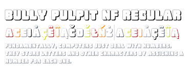 Bully Pulpit NF font