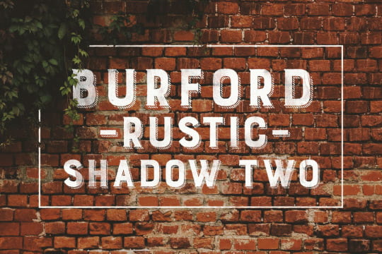 Burford Rustic Shadow Two A font