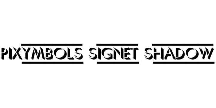 PIXymbols Signet Shadow font