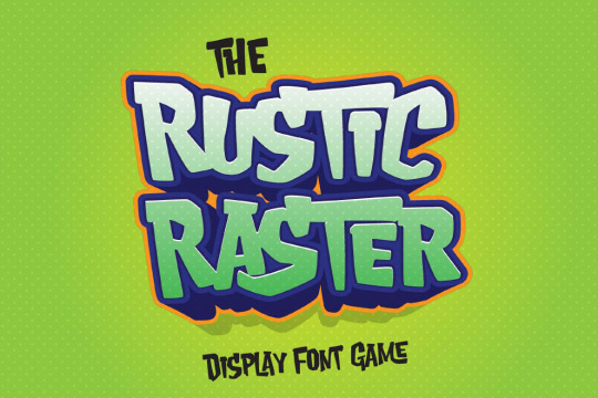 Rustic Raster font