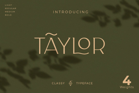 Taylor - Royal Classic Typeface