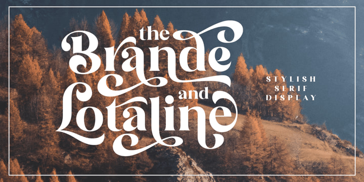 The Brande and Lotaline font